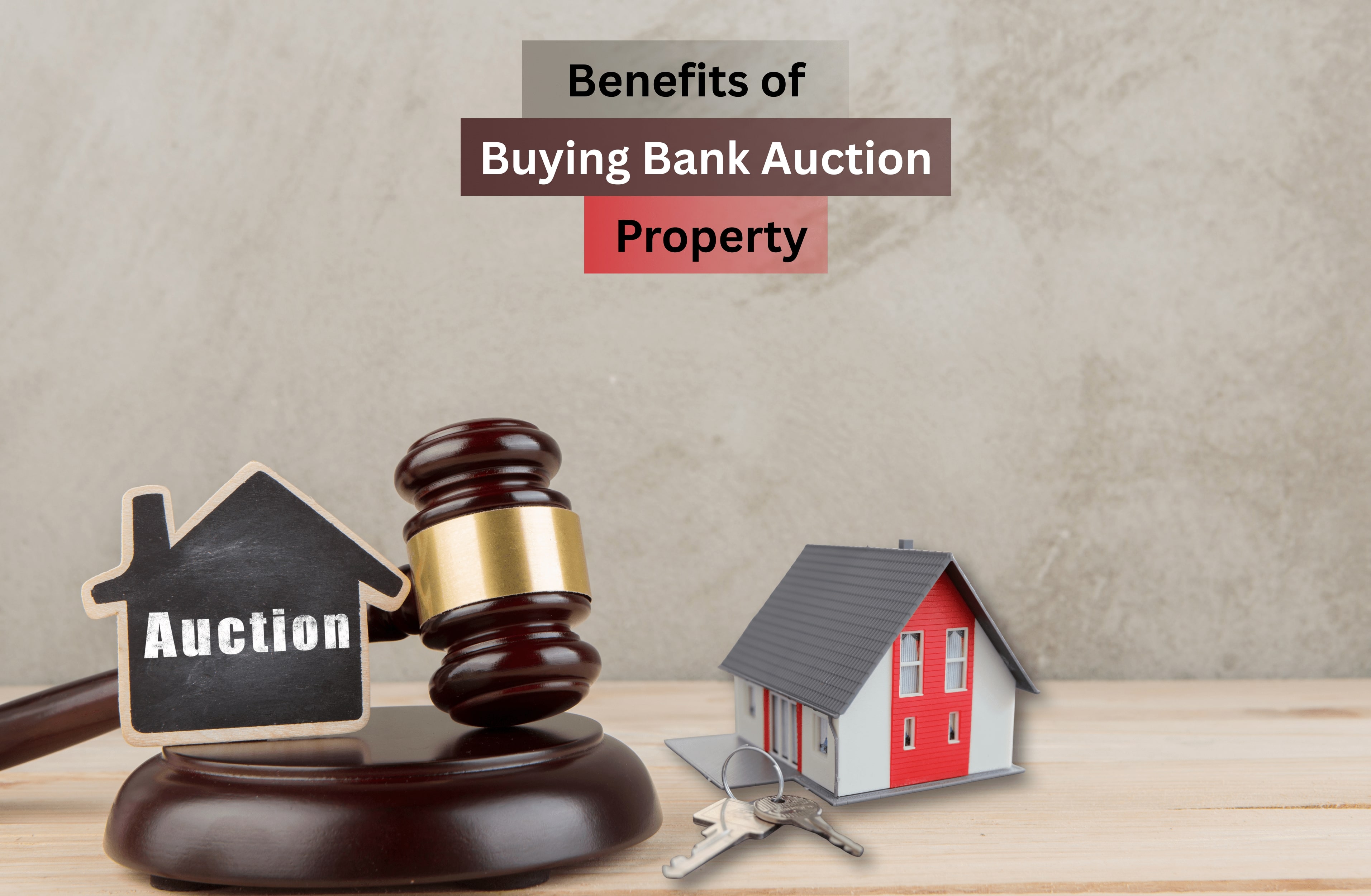 Buying Bank Auction Properties – A Smart Way to Invest